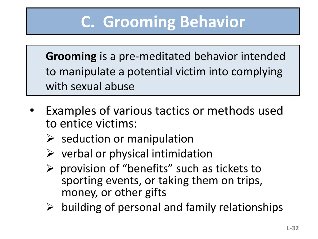 c grooming behavior