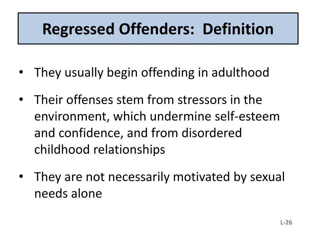 regressed offenders definition