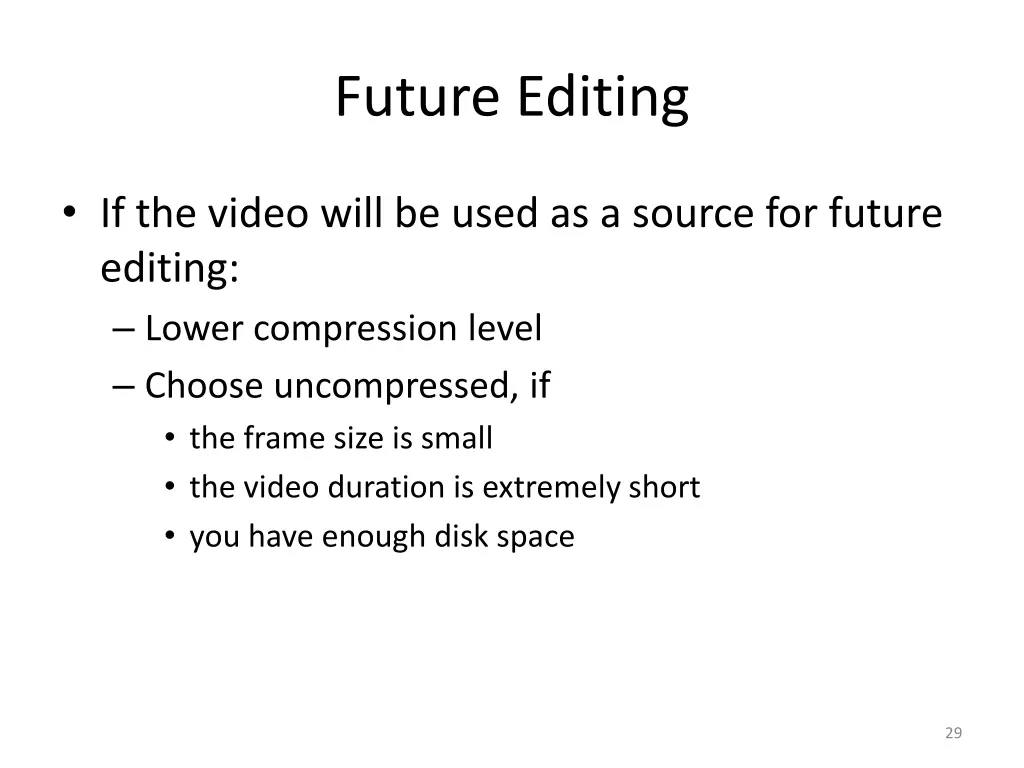 future editing