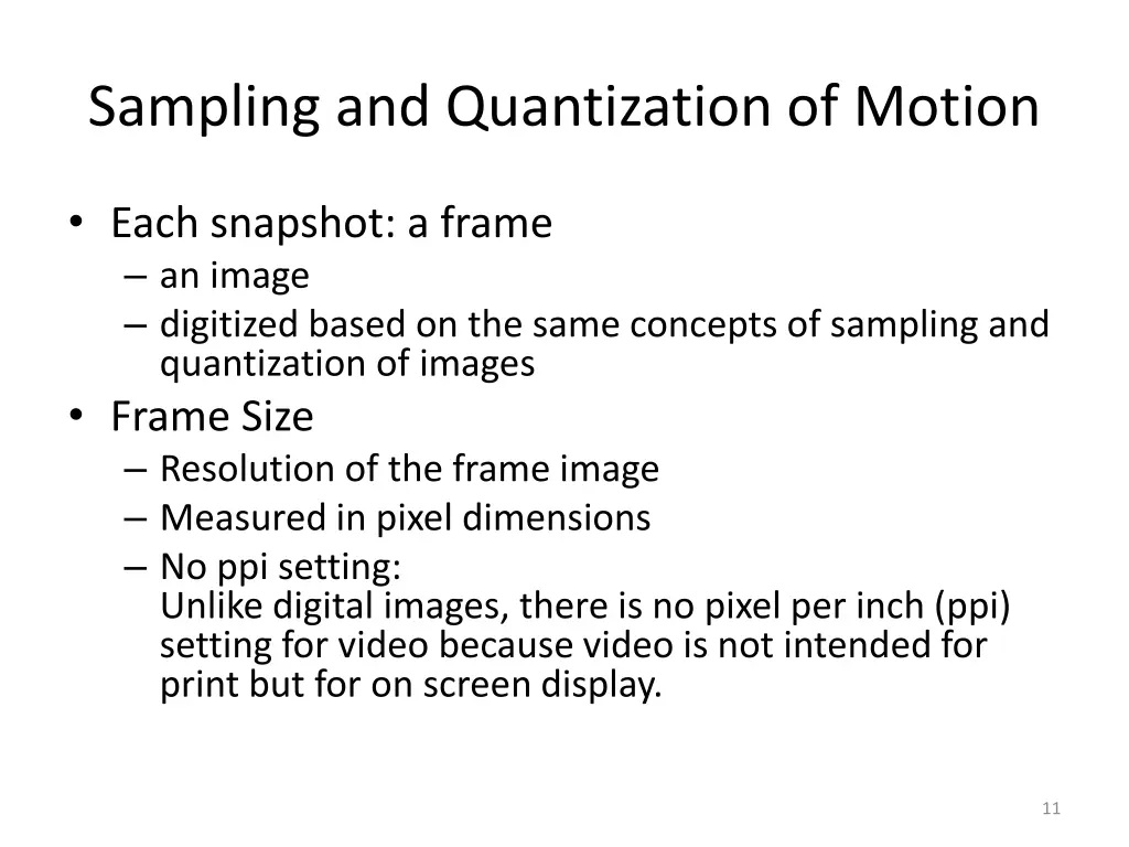 sampling and quantization of motion 1