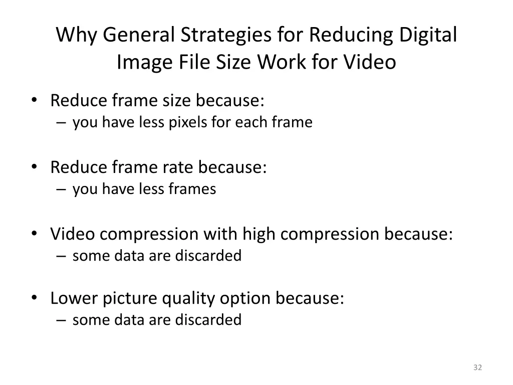 why general strategies for reducing digital image