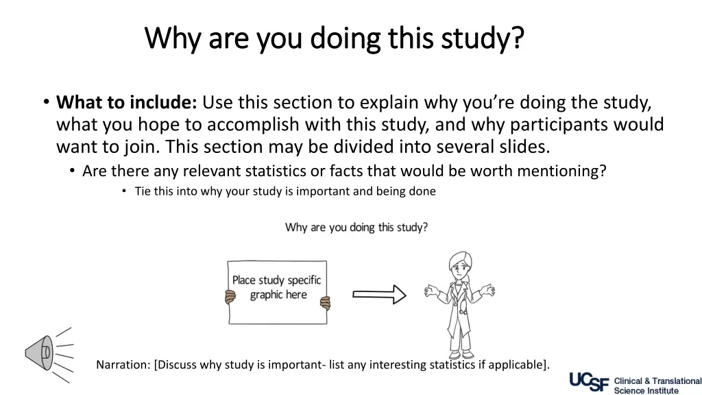 why are you doing this study why are you doing