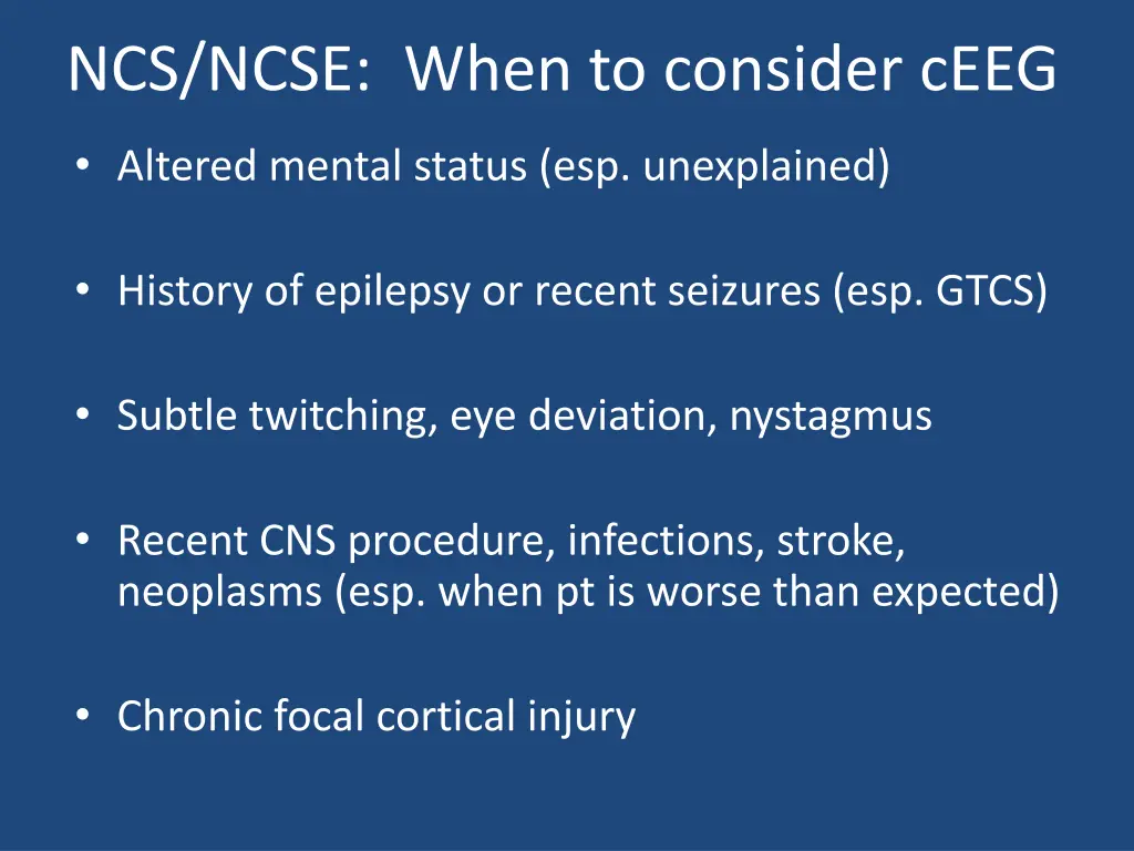 ncs ncse when to consider ceeg