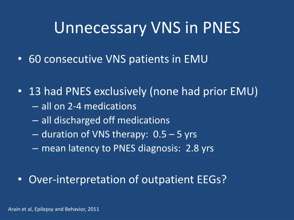 unnecessary vns in pnes