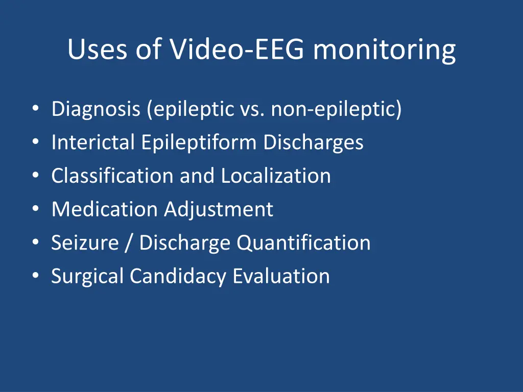 uses of video eeg monitoring