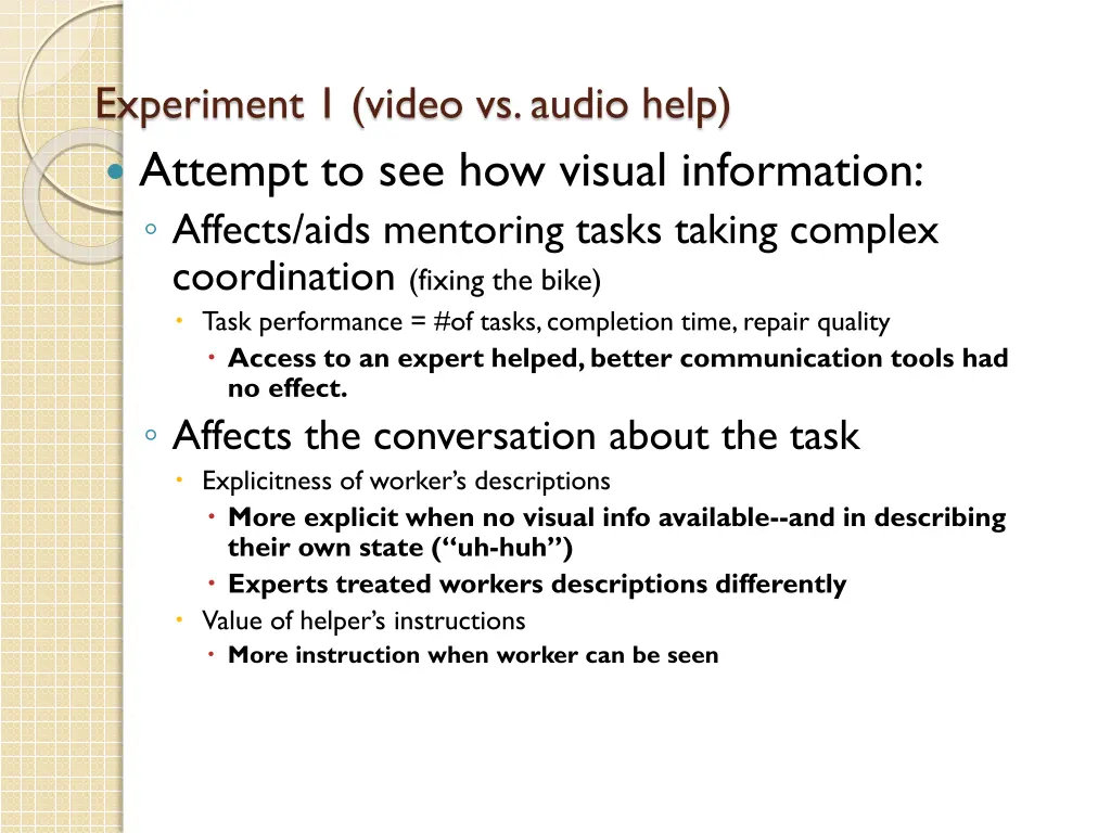 experiment 1 video vs audio help attempt