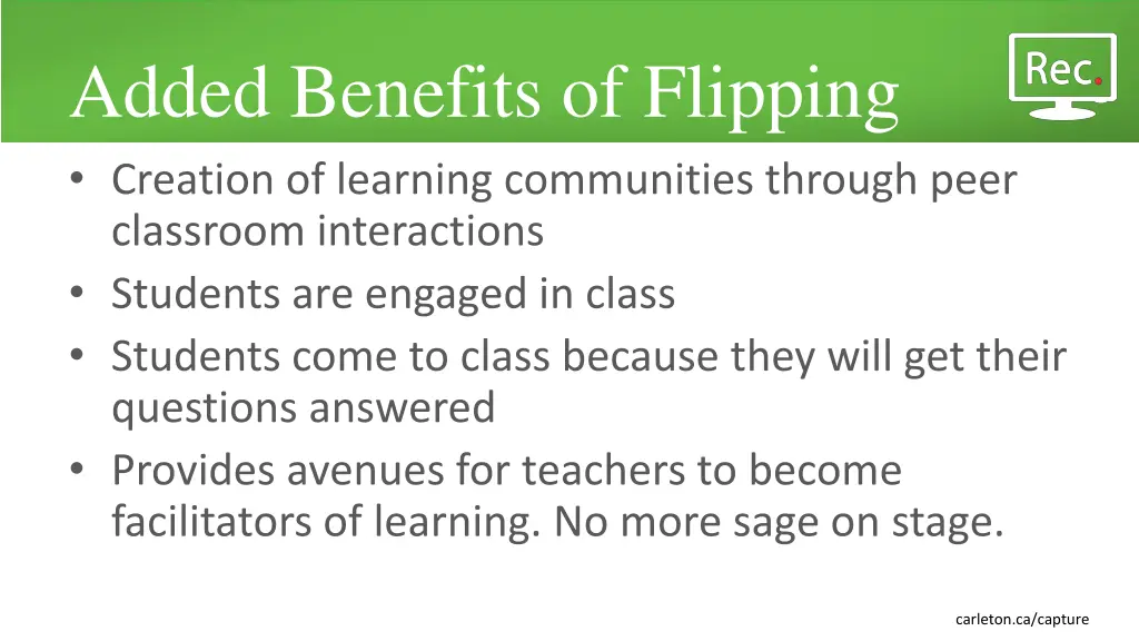 added benefits of flipping creation of learning