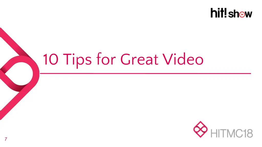 10 tips for great video