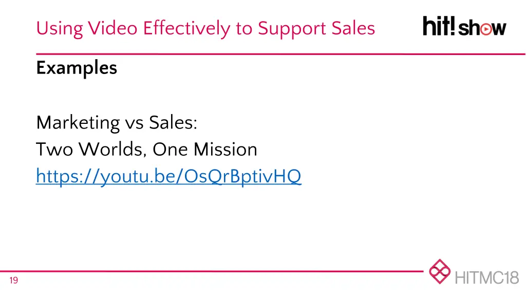 using video effectively to support sales 14