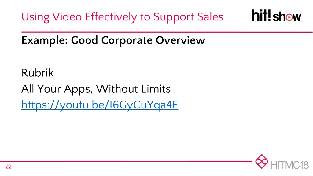 using video effectively to support sales 17