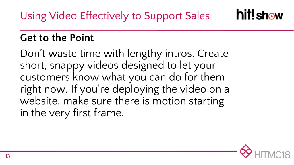 using video effectively to support sales 9