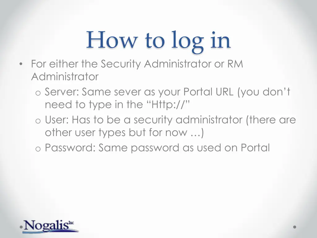 how to log in for either the security