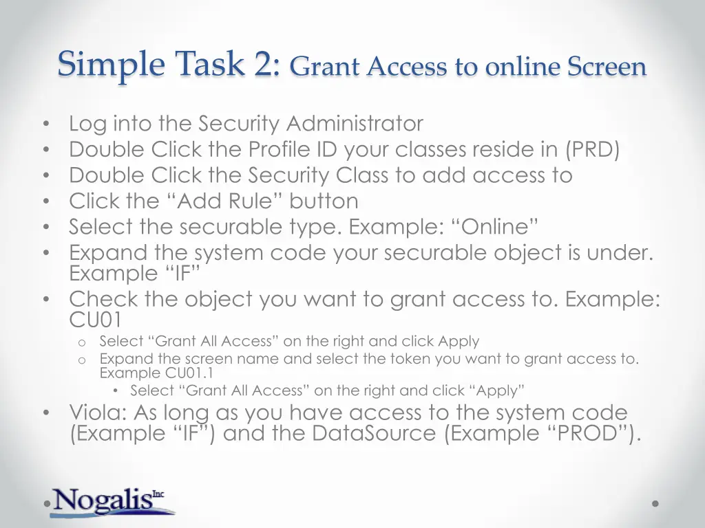 simple task 2 grant access to online screen