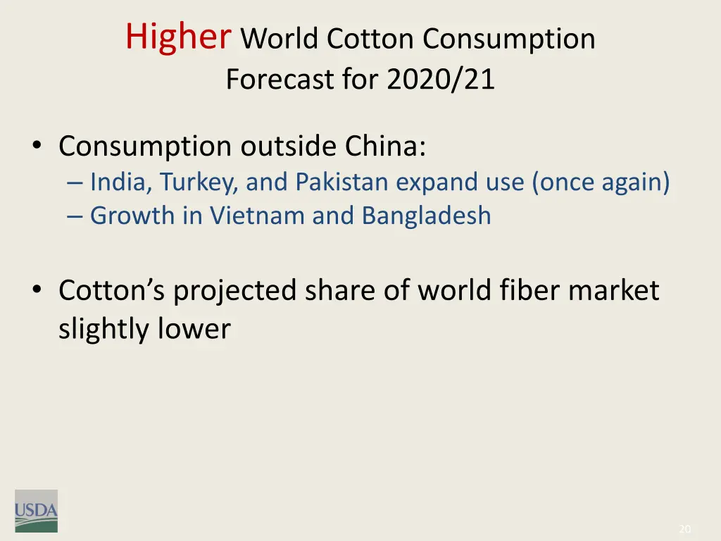 higher world cotton consumption forecast for 2020 1