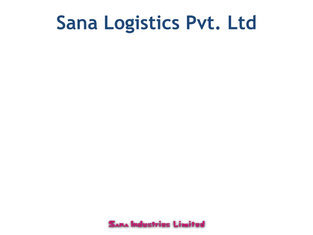 sana logistics pvt ltd