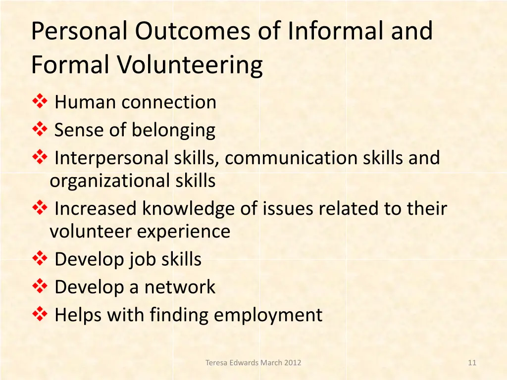 personal outcomes of informal and formal