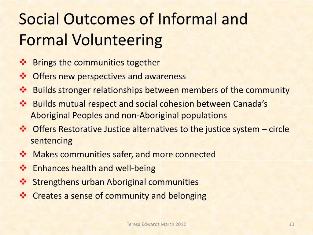 social outcomes of informal and formal