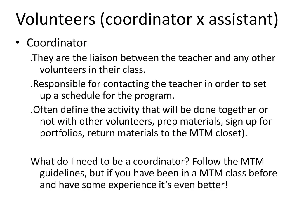 volunteers coordinator x assistant coordinator