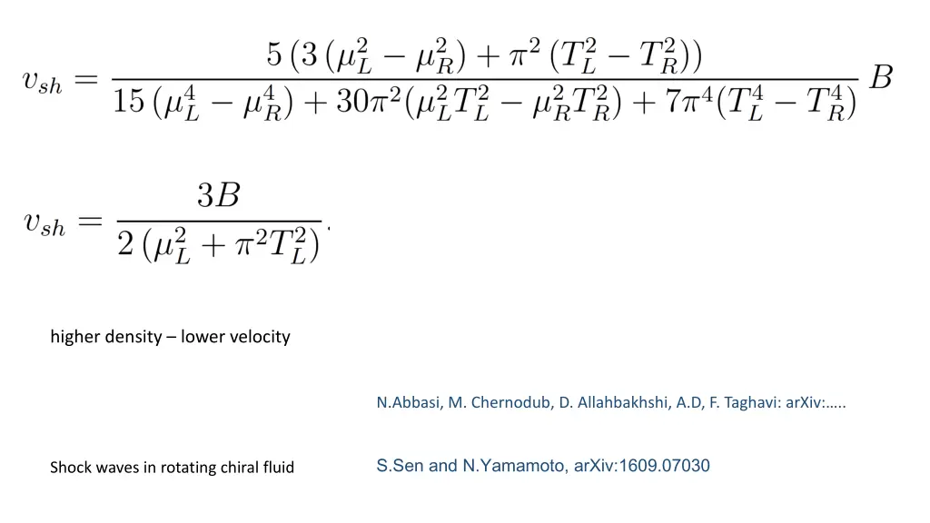 higher density lower velocity