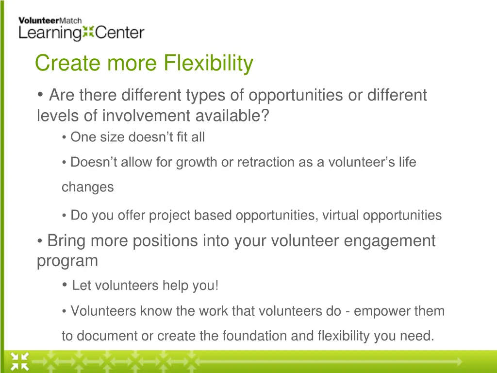 create more flexibility are there different types