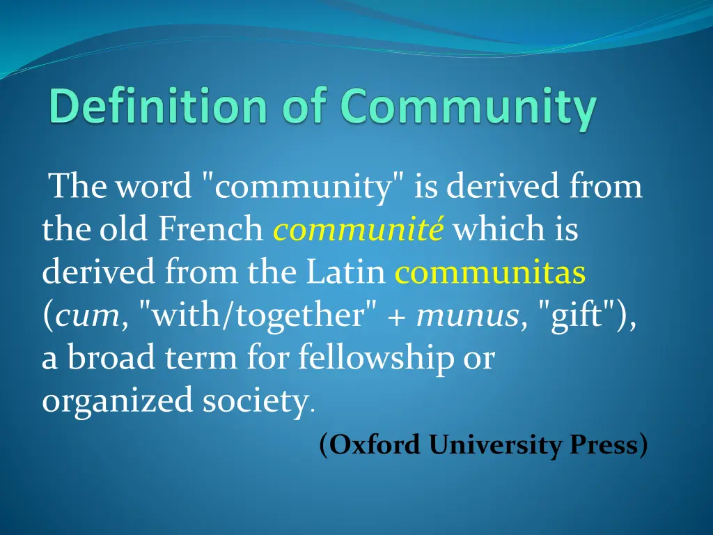 the word community is derived from the old french