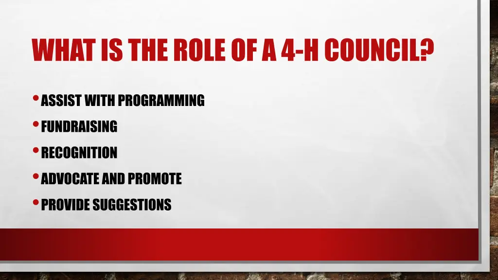 what is the role of a 4 h council