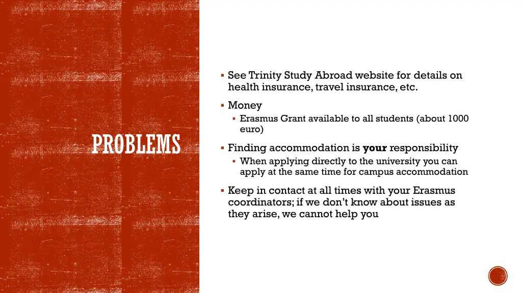 see trinity study abroad website for details