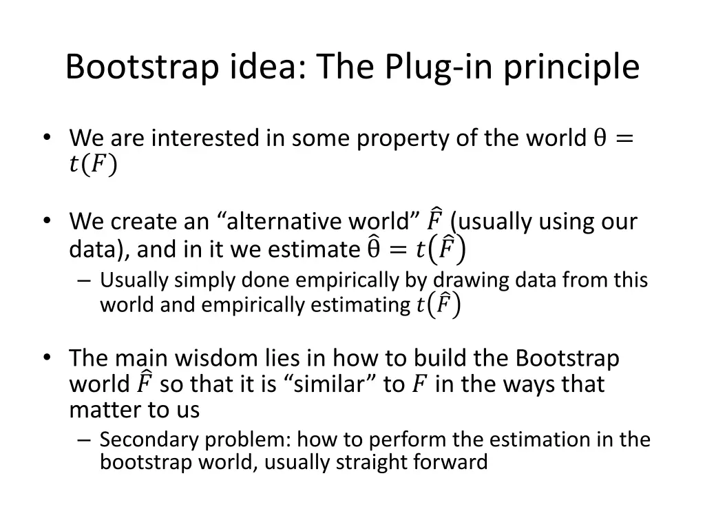 bootstrap idea the plug in principle