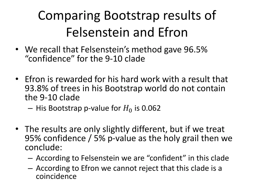 comparing bootstrap results of felsenstein