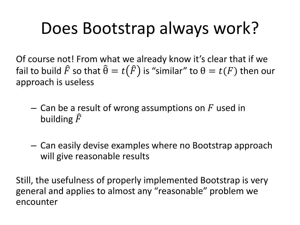 does bootstrap always work