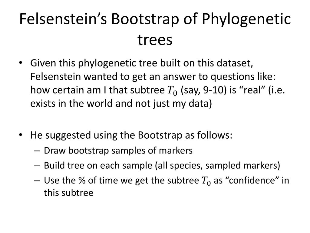 felsenstein s bootstrap of phylogenetic trees