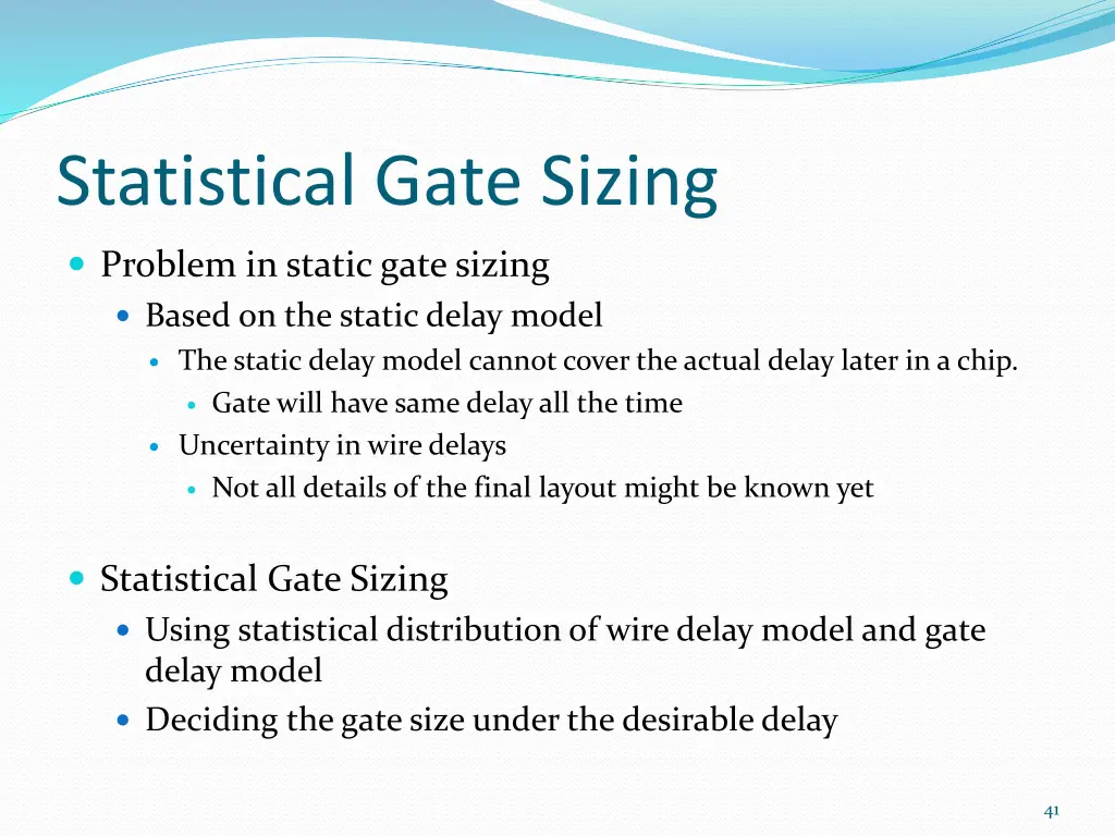 statistical gate sizing