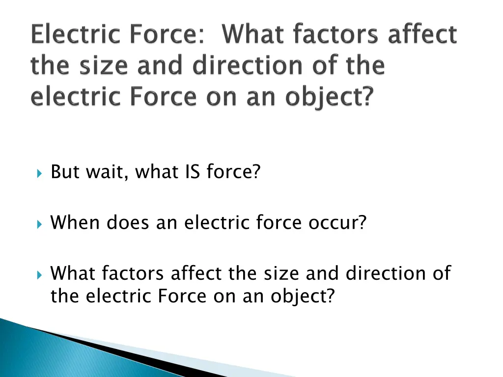 but wait what is force