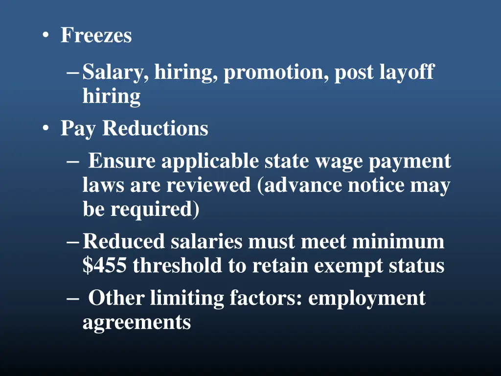 freezes salary hiring promotion post layoff