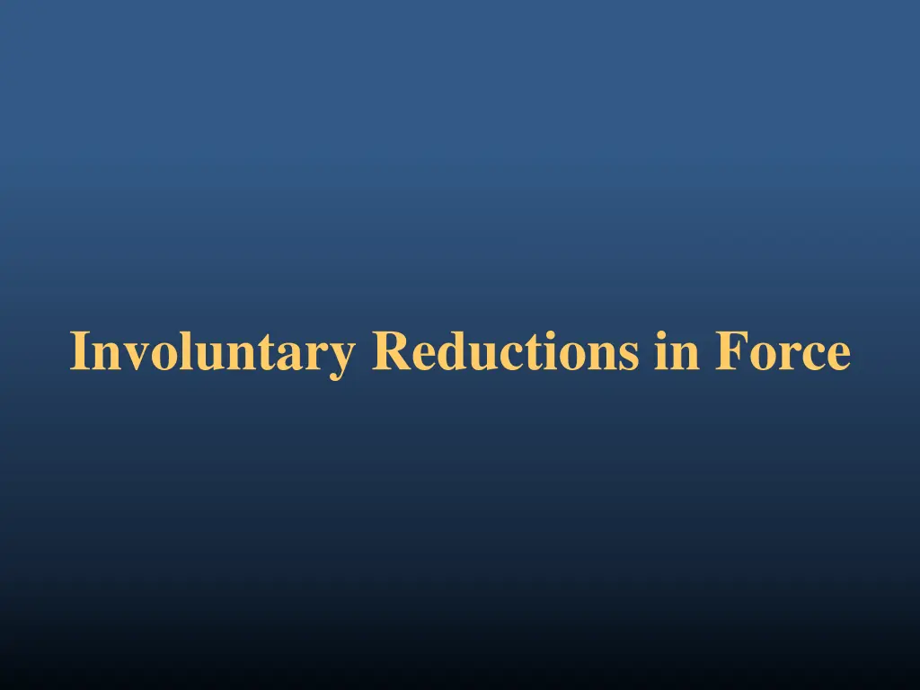 involuntary reductions in force