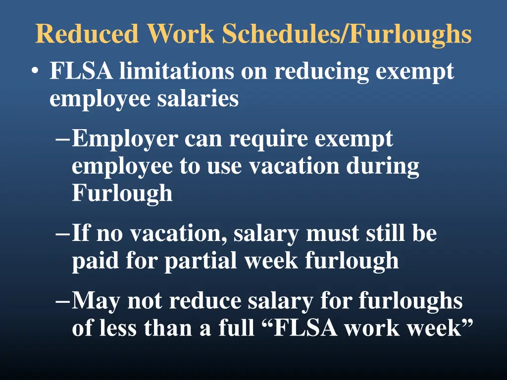 reduced work schedules furloughs flsalimitations