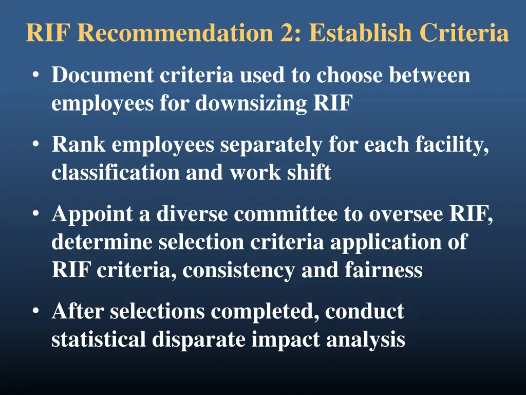 rif recommendation 2 establish criteria