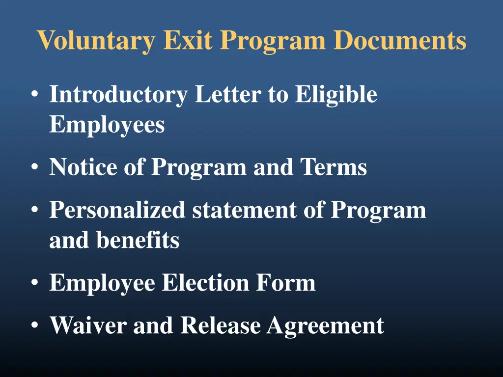 voluntary exit program documents