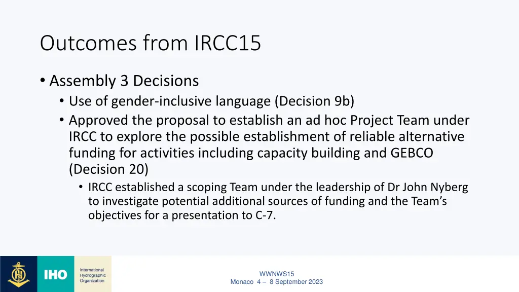 outcomes from ircc15