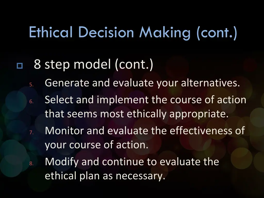 ethical decision making cont