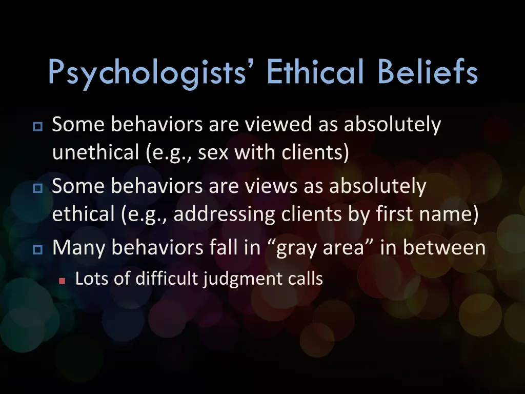 psychologists ethical beliefs