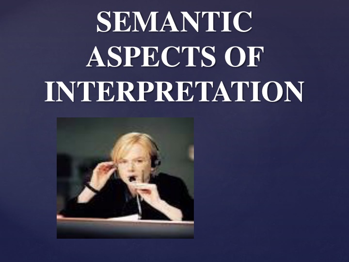 semantic aspects of interpretation