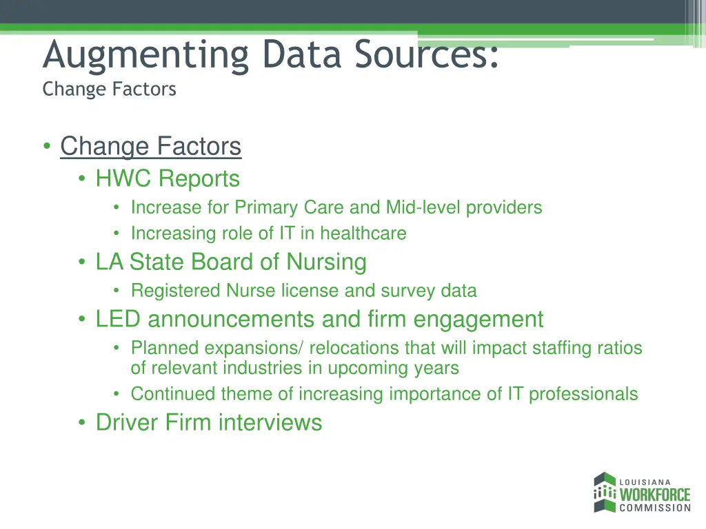 augmenting data sources change factors