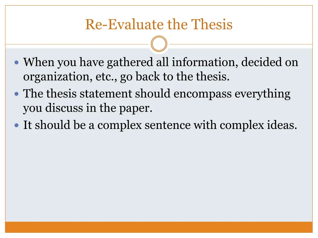 re evaluate the thesis