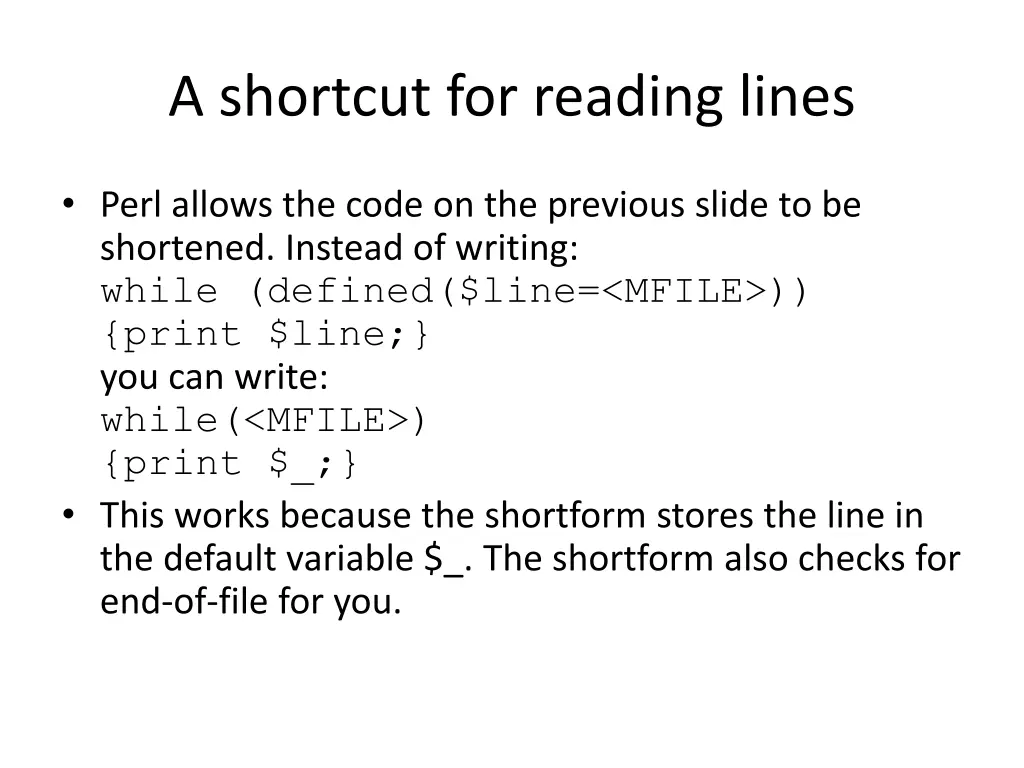 a shortcut for reading lines