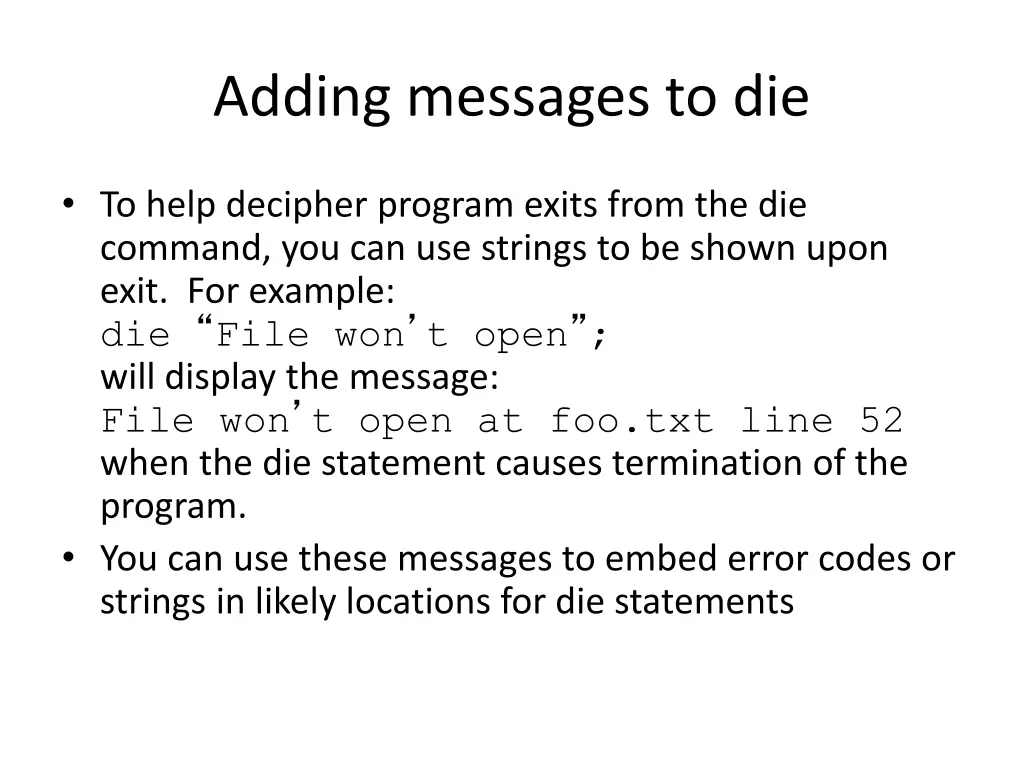 adding messages to die