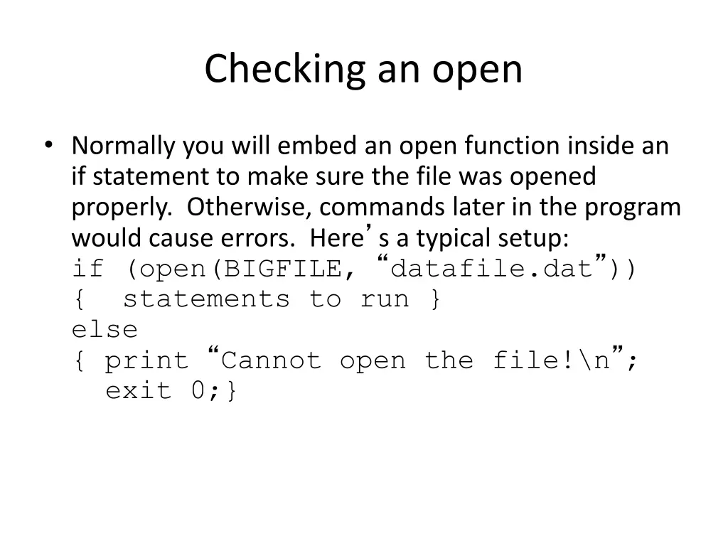 checking an open