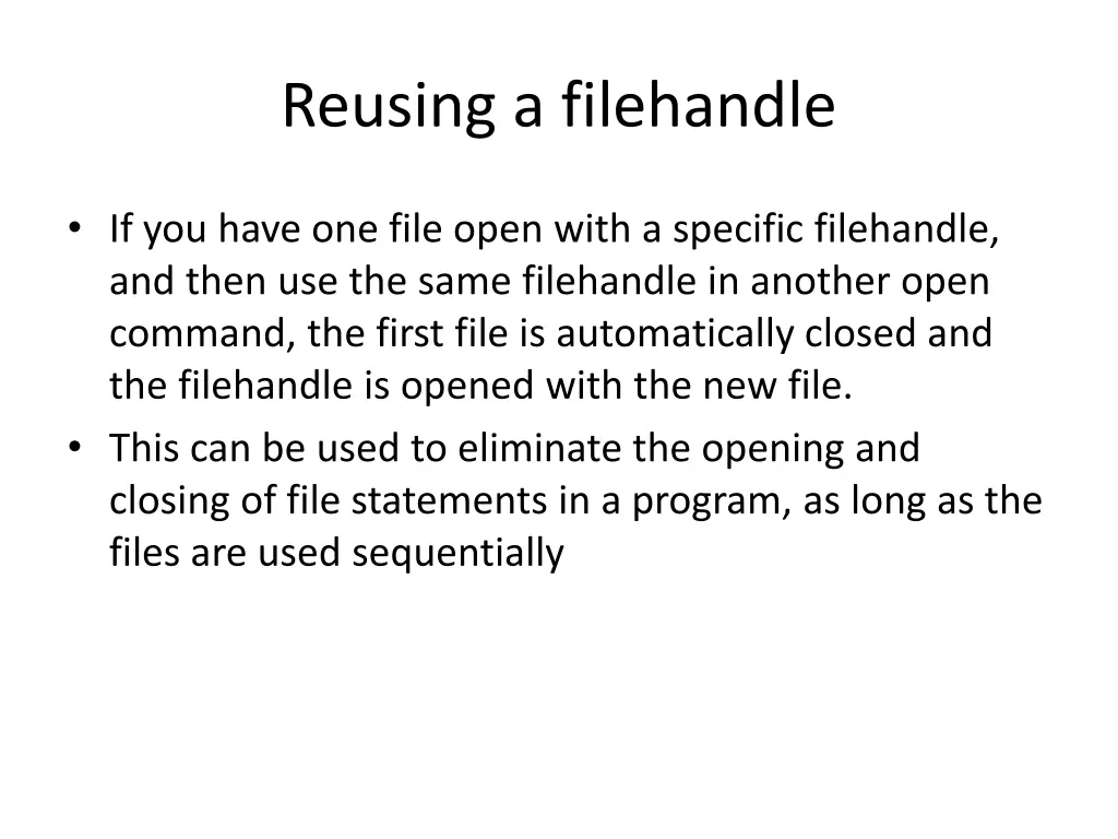 reusing a filehandle