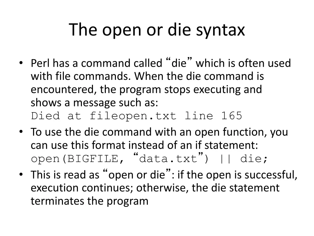 the open or die syntax