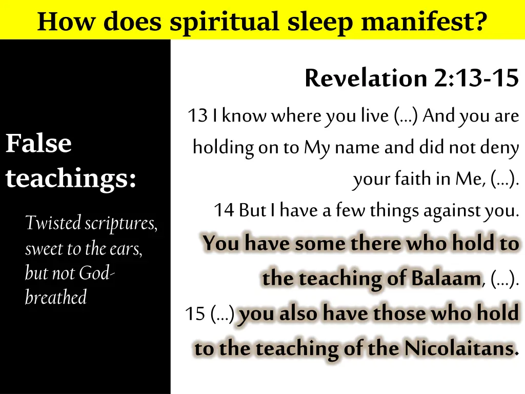 how does spiritual sleep manifest 1